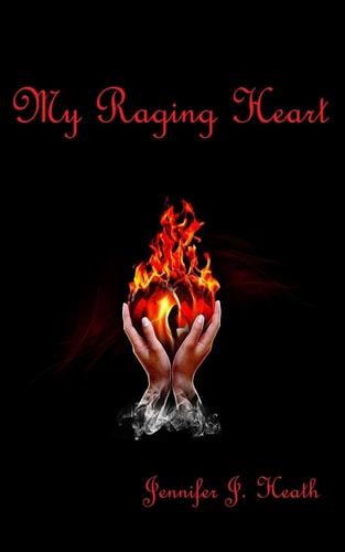 My Raging Heart