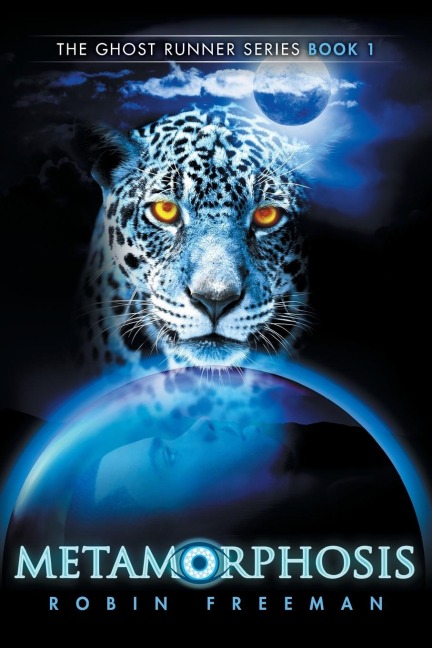 Metamorphosis: The Ghost Runner Series Book 1