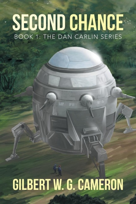 Second Chance: Book 1: The Dan Carlin Series