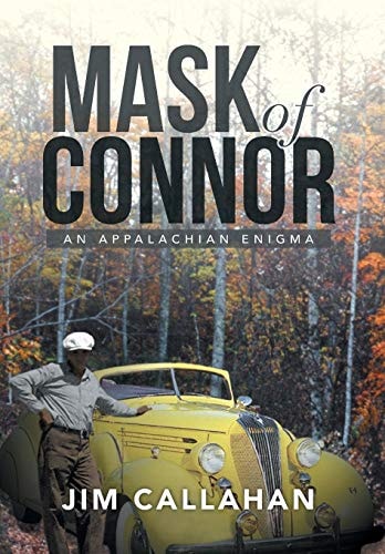 Mask of Connor An Appalachian Enigma