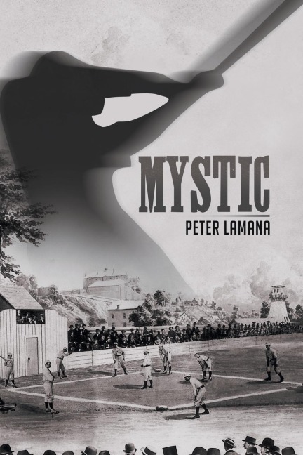 Mystic: A Small Town From Base Balls Yesterday