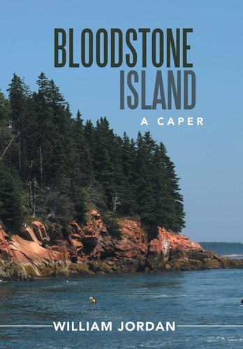 Bloodstone Island A Caper