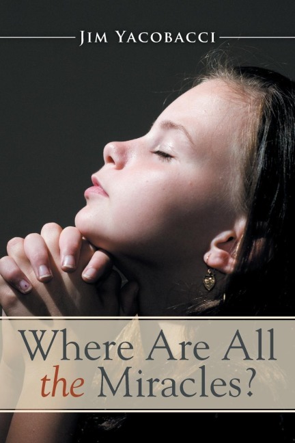 Where Are All the Miracles?