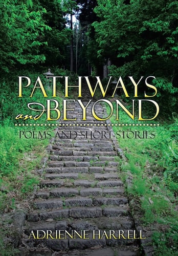Pathways and Beyond Poems and Short Stories