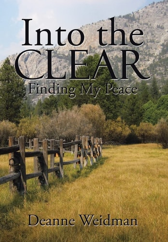 Into the Clear Finding My Peace