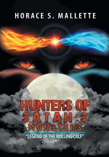 Hunters of Satan's Monsters "Legend of the Rolling Calf"
