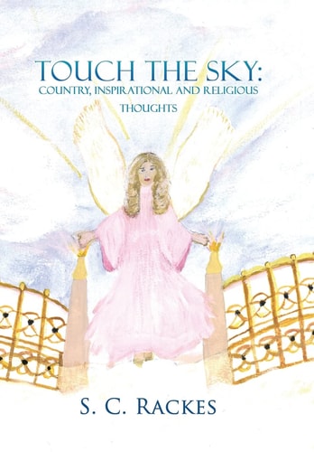 Touch the Sky Country Inspirational and Religious Thoughts