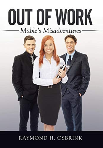 Out Of Work Mable's Misadventures
