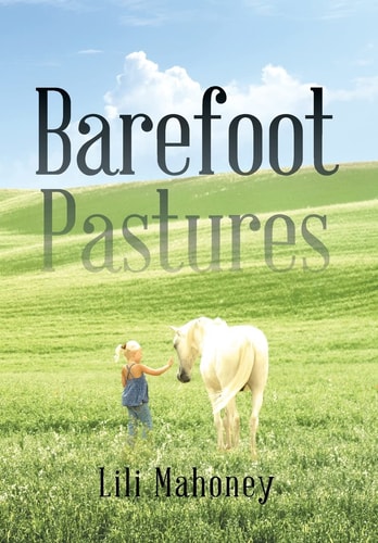 Barefoot Pastures Book One
