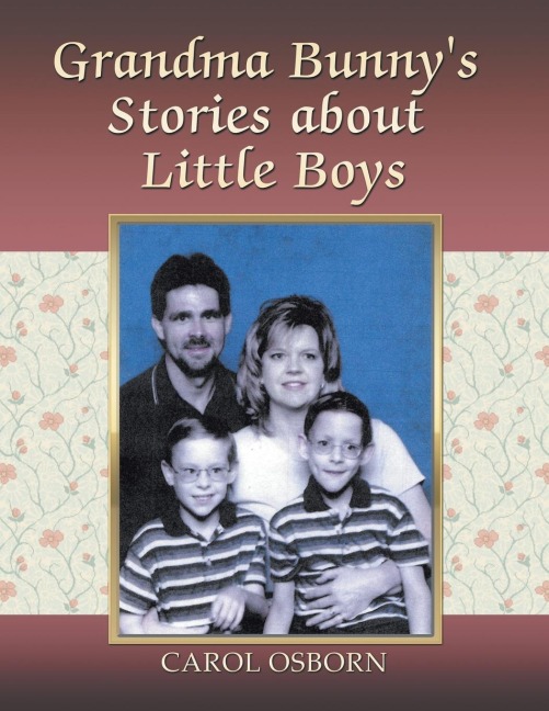 Grandma Bunnys Stories About Little Boys