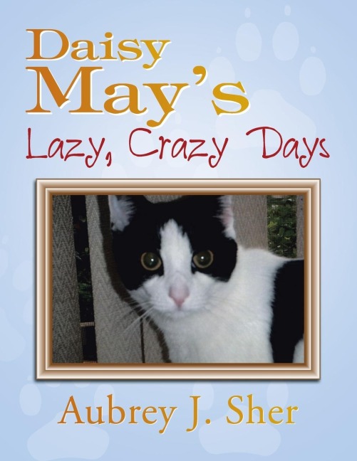 Daisy Mays Lazy, Crazy Days