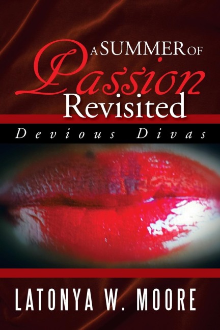 A Summer of Passion Revisited: Devious Divas