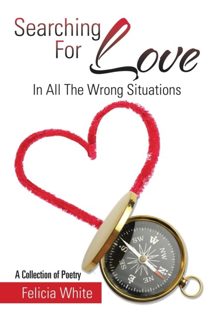 Searching For Love: In All The Wrong Situations