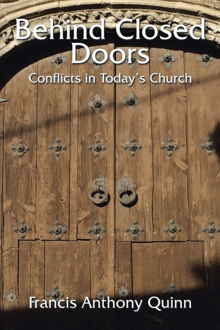 Behind Closed Doors: Conflicts in Todays Church