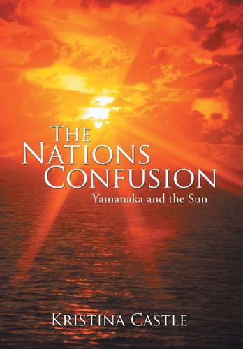The Nations Confusion Yamanaka and the Sun