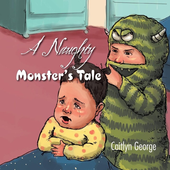 A Naughty Monsters Tale