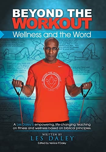 Beyond The Workout Wellness and the Word