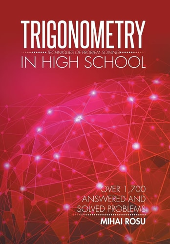 Trigonometry in High School Techniques of Problem Solving