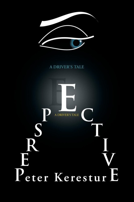PERSPECTIVE (A DRIVERS TALE)