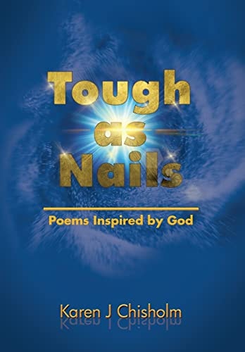 Tough as Nails Poems Inspired by God