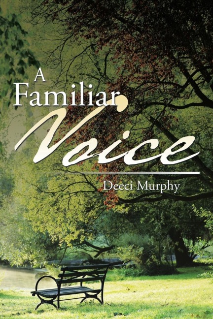 A FAMILIAR VOICE