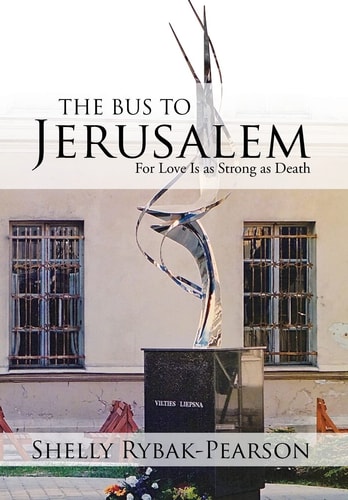 The Bus to Jerusalem For Love Is as Strong as Death