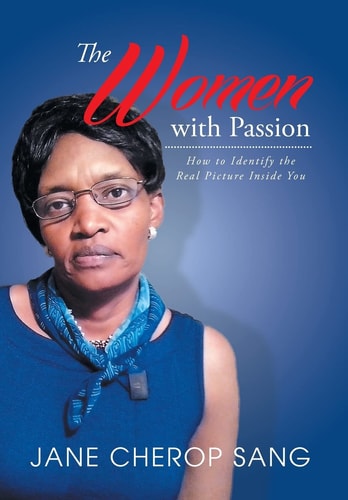 The Women with Passion How to Identify the Real Picture Inside You
