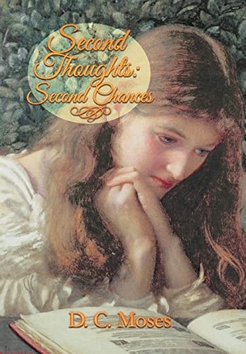 Second Thoughts Second Chances