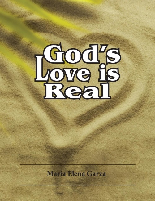 Gods Love is Real