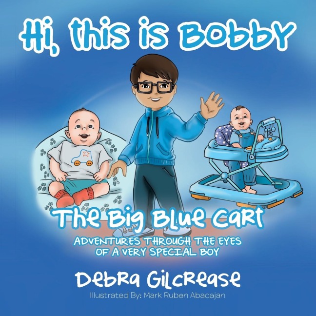 Hi, this is Bobby: The Big Blue Cart