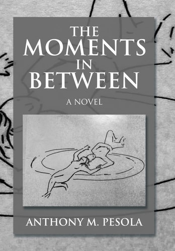 The Moments In Between A Novel