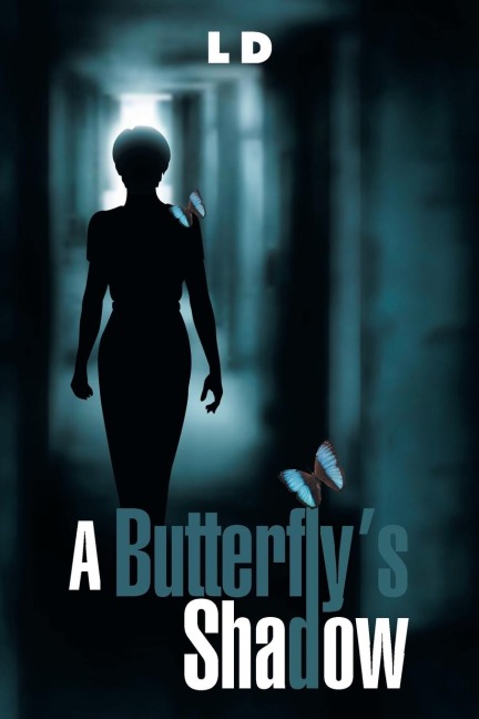 A Butterflys Shadow