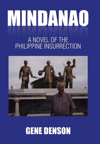 Mindanao A Novel of the Philippine Insurrection