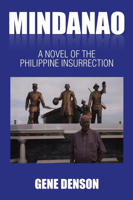 Mindanao: A Novel of the Philippine Insurrection