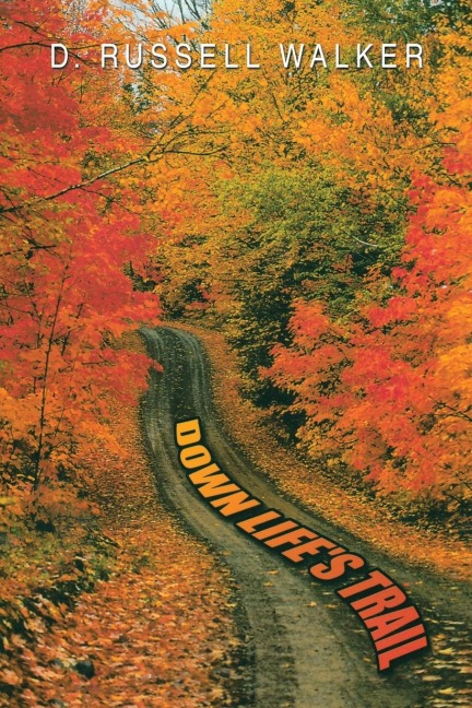 Down Lifes Trail