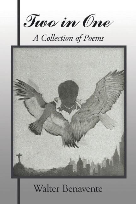 Two in One: A Collection of Poems
