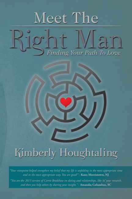 Meet The Right Man: Finding Your Path To Love