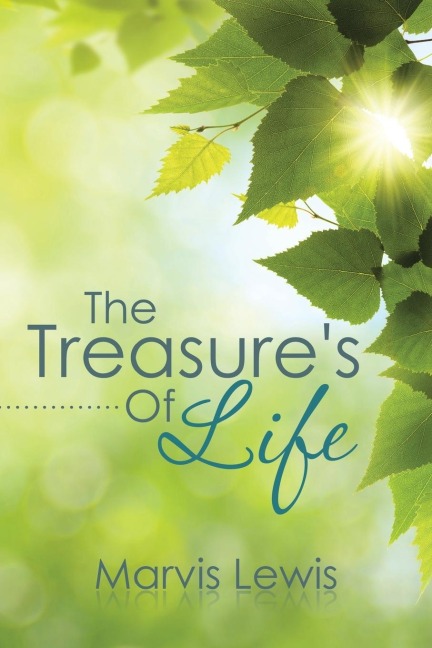 The Treasures Of Life