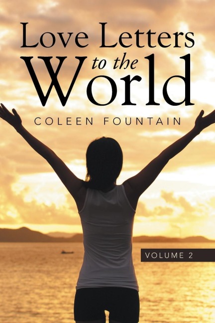 Love Letters to the World: Volume 2