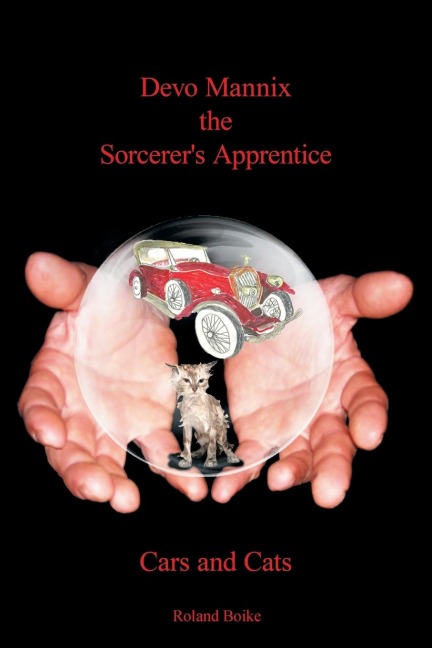 Devo Mannix the Sorcerers Apprentice: Cars and Cats