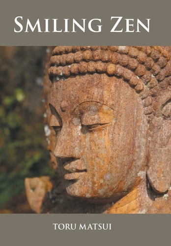 Smiling Zen In Search of the Profound Secret of Life