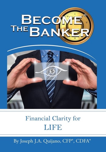 Become the Banker Financial Clarity for Life