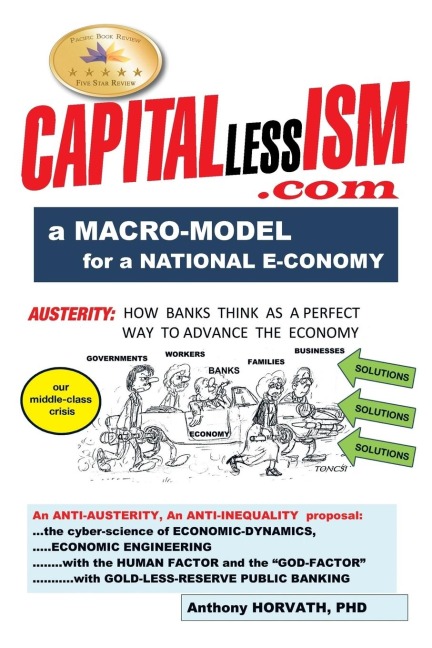 CAPITALlessISM: A Macro Model for a strong National E-conomy
