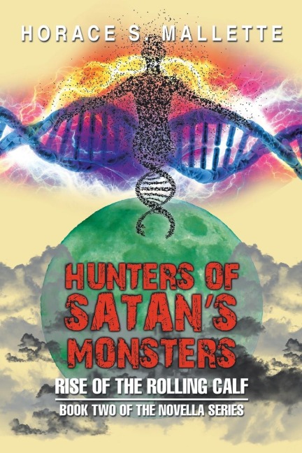 Hunters of Satans Monsters: Rise of the Rolling Calf