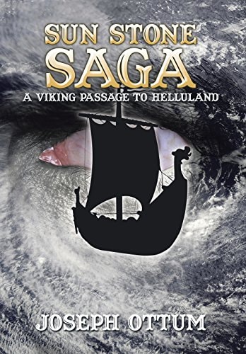 Sun Stone Saga A Viking Passage to Helluland