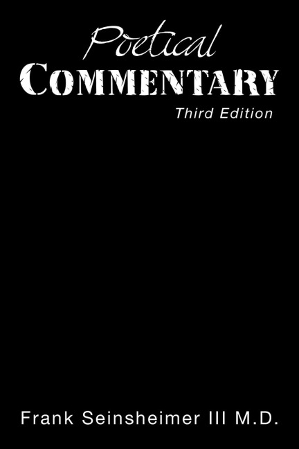 Poetical Commentary: Third Edition