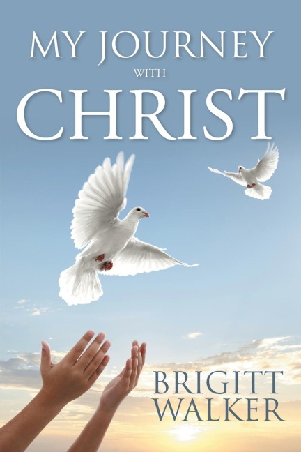 My Journey with Christ