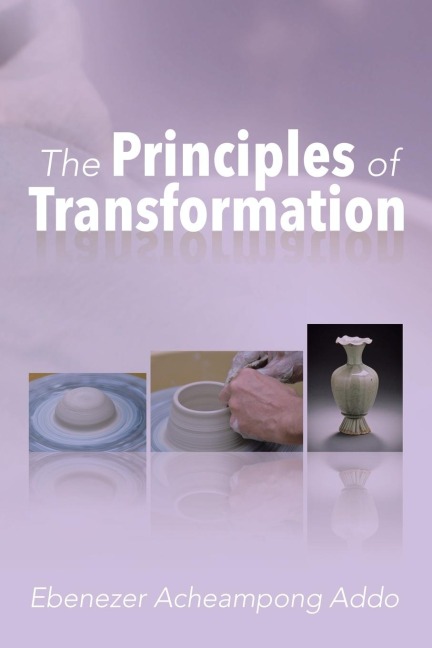 The Principles of Transformation