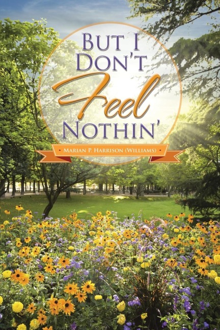 But I Dont Feel Nothin