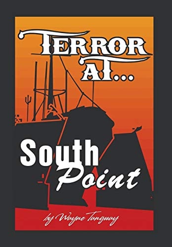 Terror at South Point